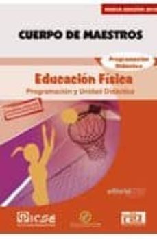 CUERPO DE MAESTROS EDUCACION FISICA PROGRAMACION DIDACTICA EDI CION