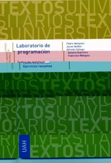 LABORATORIO DE PROGRAMACION INDICE DE PRACTICAS EJERCICIOS RESUE LTOS