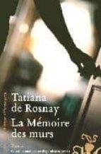 MEMOIRE DES MURS