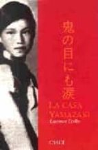 LA CASA YAMAZAKI