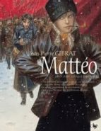 MATTEO: VOLUME 2, DEUXIÈME ÉPOQUE (1917-1918)