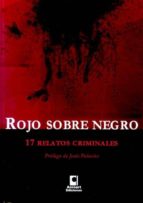 ESPAÑA CRIMINAL. QUINCE RELATOS MUY NEGROS