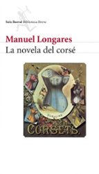 LA NOVELA DEL CORSE
