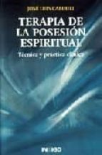 Terapia De La Posesion Espiritual Jose Luis Cabouli Indigo Casa