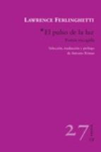 EL PULSO DE LA LUZ: POESIA ESCOGIDA