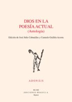 DIOS EN LA POESIA ACTUAL (ANTOLOGÍA)