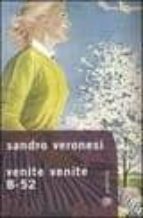 VENITE VENITE B-52
