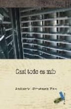 CASI TODO ES MIO