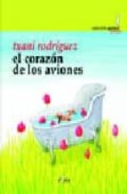 EL CORAZON DE LOS AVIONES