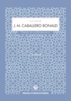 LA VOZ DE J. M. CABALLERO BONALD (ESTUCHE CON CD)