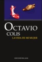 LA VIDA DE MI MUJER