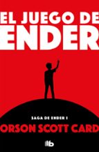 EL JUEGO DE ENDER (SAGA DE ENDER 4 / ENDER 1)