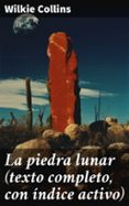 Ebook La Piedra Lunar Texto Completo Con Ndice Activo Ebook De