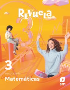 MATEMÁTICAS 3º ESO PROYECTO REVUELA MEC ED 2022 con ISBN 9788413928500