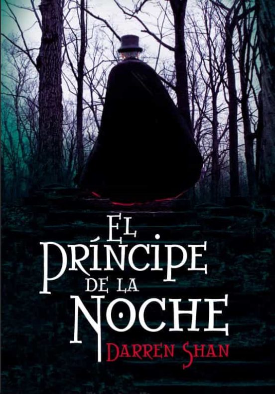 EL PRINCIPE DE LA NOCHE DARREN SHAN Casa Del Libro