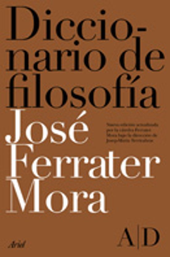 DICCIONARIO DE FILOSOFIA 4 VOLS JOSE FERRATER MORA Casa Del Libro