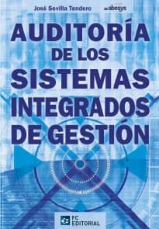 Ebook Auditoria De Los Sistemas Integrados De Gesti N Ebook De Jose