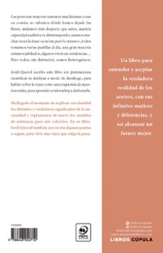 reflexiones para envejecer con plenitud-jordi querol-9788448040710