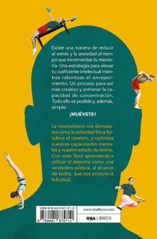 Imagen Secuandaria de La verdadera píldora de la felicidad. Estimula tu cerebro haciendo ejercicio. Abrir galería completa.