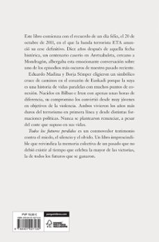 todos los futuros perdidos: conversaciones sobre el final de eta-eduardo madina-borja semper-9788401027130