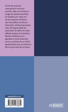 el arte de rechazar manuscritos (serie endebate)-constantino bertolo cadenas-9788410433830