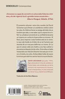 lo que el cuerpo sabe: dos novelas-david grossman-9788466339940
