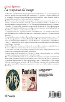 la conquista del cuerpo: erotismo y liberacion sexual en la repub lica-isabelo herreros-9788408079460