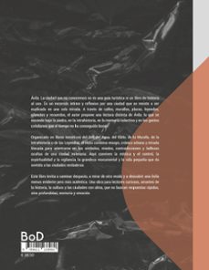avila, la ciudad que no conocemos-guillermo muñoz chicharro-9788411238960