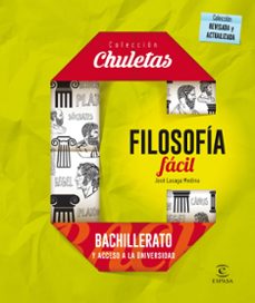 filosofía fácil para bachillerato (chuletas 2016)-9788467044560
