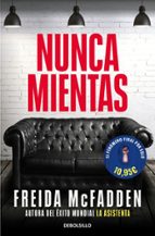 NUNCA MIENTAS