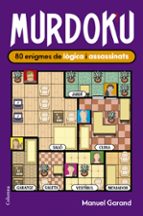 MURDOKU: 80 ENIGMES DE LOGICA I ASSASSINATS