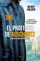 EL PROFESOR DE AUSCHWITZ