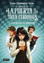 El origen de la puerta de los tres cerrojos 1
