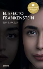 EL EFECTO FRANKENSTEIN (PREMIO EDEBE DE LITERATURA JUVENIL 2019)