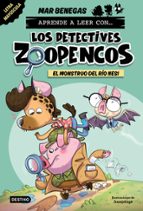 APRENDE A LEER CON... ¡LOS DETECTIVES ZOOPENCOS! 1. EL MONSTRUO D EL RÍO NESI