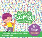 CAJAS EDUCATIVAS. MATEMATICAS: APRENDE SUMAS CON LLEVADA