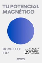 TU POTENCIAL MAGNÉTICO (EBOOK)