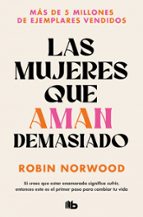 LAS MUJERES QUE AMAN DEMASIADO