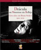 DRACULA,UN MONSTRUO SIN REFLEJO