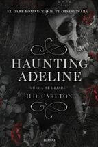 HAUNTING ADELINE: NUNCA TE DEJARÉ (DUETO DEL GATO Y EL RATÓN 1)