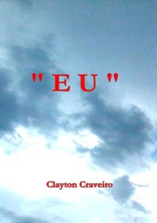 "eu" (ebook)-clayton craveiro-3410001404900