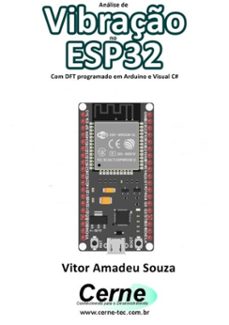 analise de vibraço no esp32 com dft programado em arduino e visual c@ (ebook)-vitor amadeu souza-3410003430600