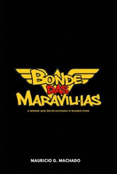 o bonde das maravilhas (ebook)-mauricio g. machado-3410004337700