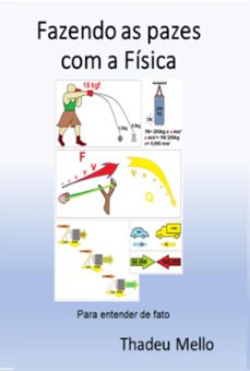 fazendo as pazes com a fisica (ebook)-thadeu mello-3410004389600