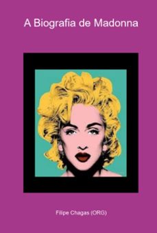 a biografia de madonna (ebook)-filipe chagas (org)-3410005300000