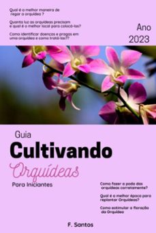 guia cultivando orquideas (ebook)-f. santos-3410005606300