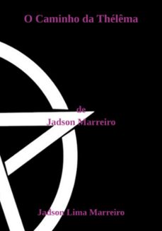 o caminho da thelema (ebook)-jadson lima marreiro-3410006650500