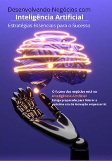 desenvolvendo negocios com inteligencia artificial (ebook)-victor azevedo-3410006704500