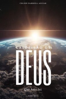 caldeiro de deus (ebook)-celson barbosa aguiar-3410006835600