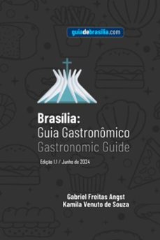 brasilia: guia gastronomico (ebook)-gabriel freitas angst kamila venuto e de souza-3410006873800
